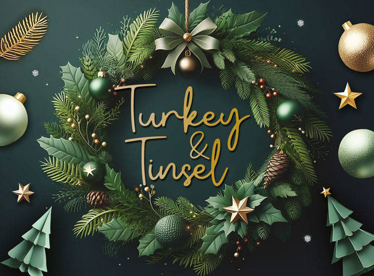 Turkey and Tinsel Festive Break